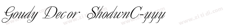 Goudy Decor ShodwnC字体转换